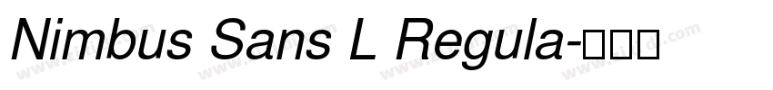 Nimbus Sans L Regula字体转换